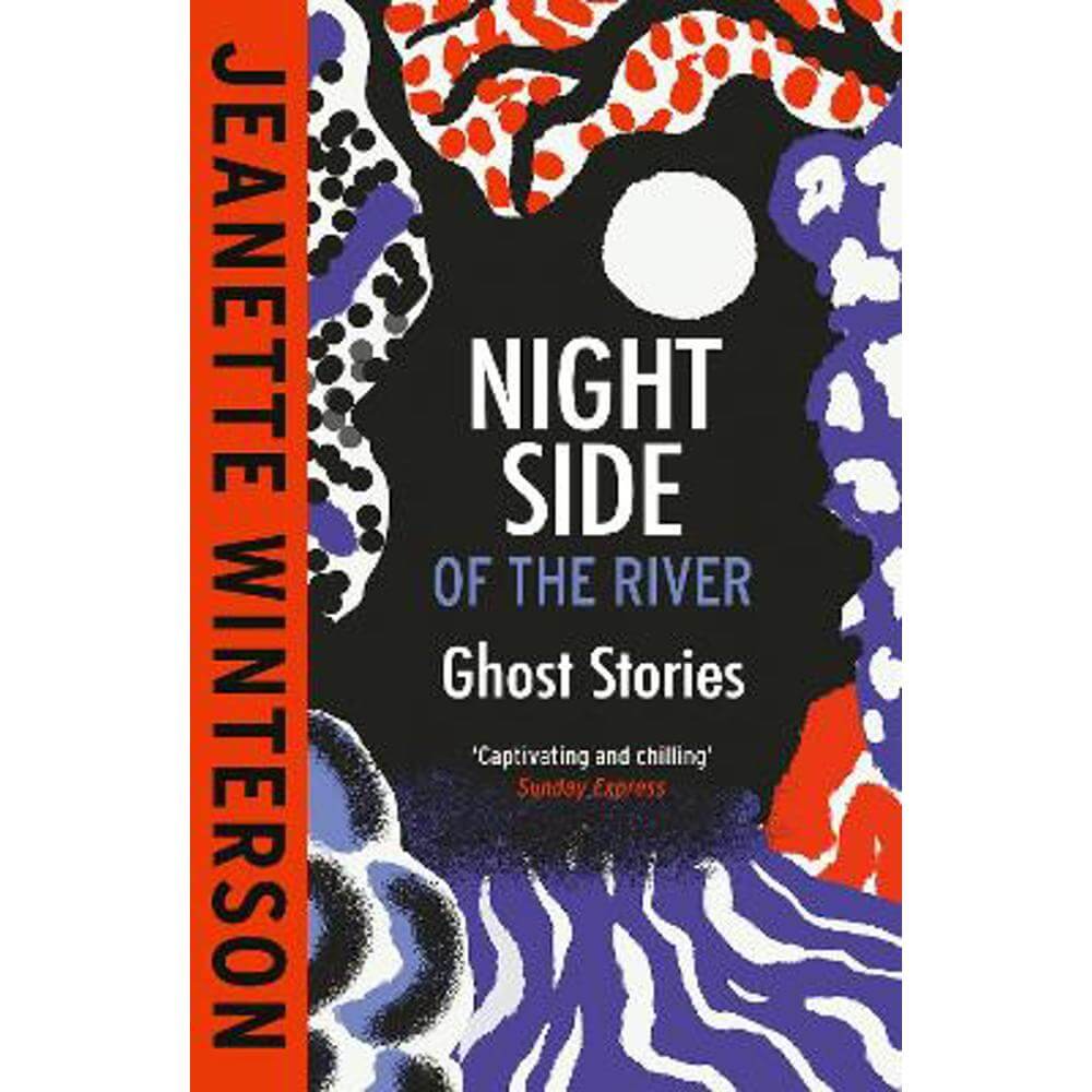 Night Side of the River (Paperback) - Jeanette Winterson